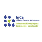 InCa- InklusionCatering GmbH Mainfranken
